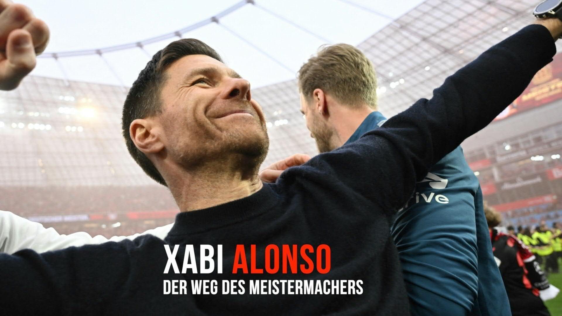Xabi Alonso: Der Weg des Meistermachers