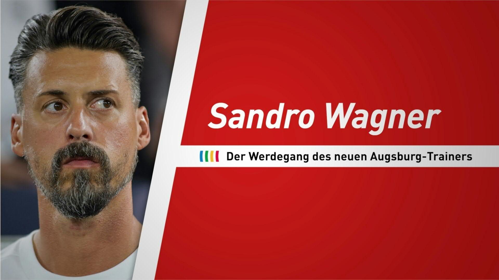 Sandro Wagner: Der Werdegang des neuen Augsburg-Trainers