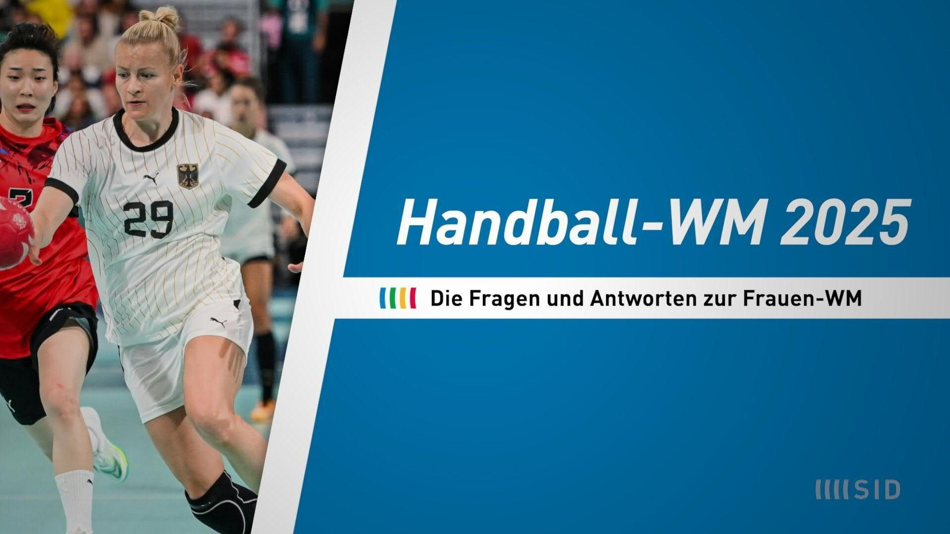 Fragen und Antworten zur Handball-WM der Frauen