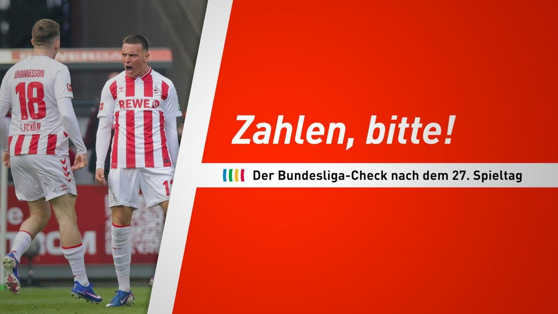 Video: Zahlen, bitte! Der Bundesliga-Check nach dem 27. Spieltag
