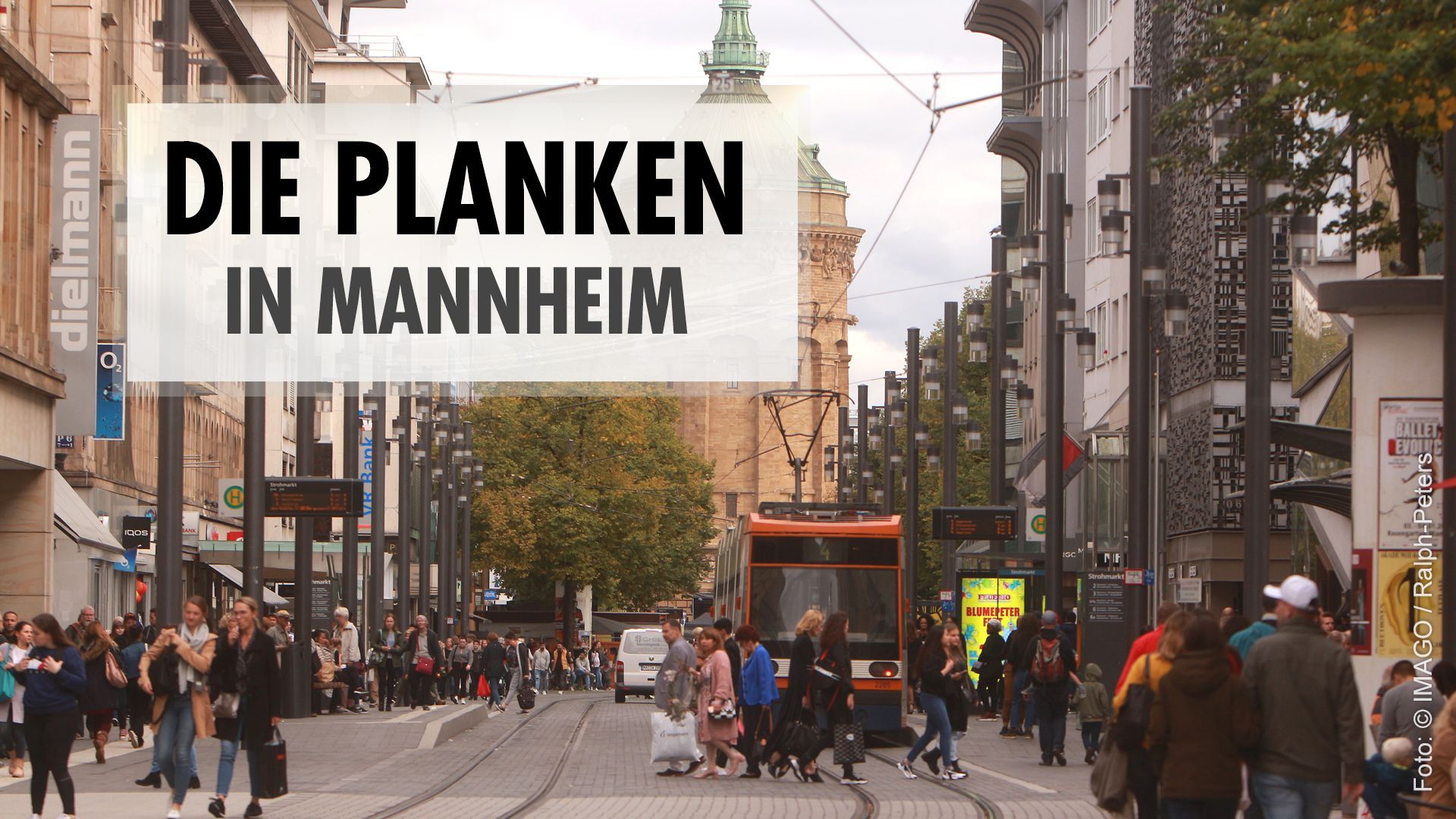 Die Planken in Mannheim sind eine der meistbesuchten Shoppingmeilen Süddeutschlands.