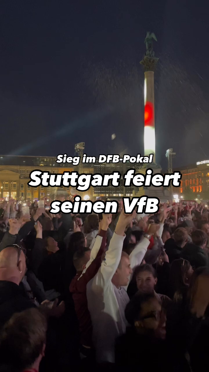 Jubel auf dem Stuttgarter Schlossplatz: Der VfB gewinnt den DFB-Pokal!
