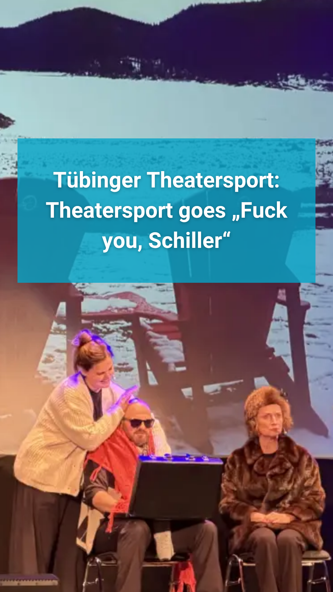 Video: Tübinger Theatersport: Theatersport goes „Fuck you, Schiller“
