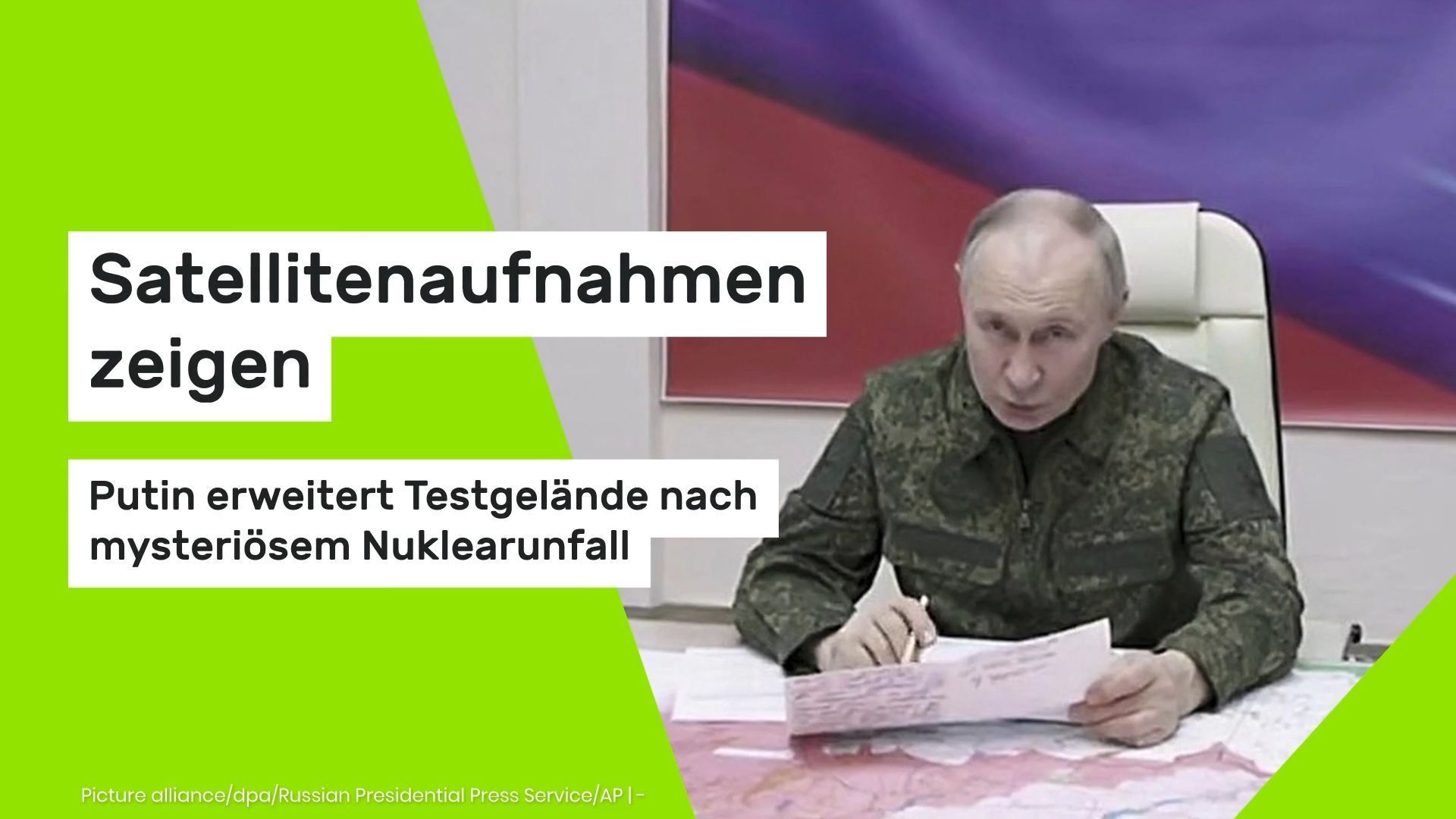 Video: Satellitenaufnahmen zeigen: Putin erweitert Testgelände nach mysteriösem Nuklearunfall