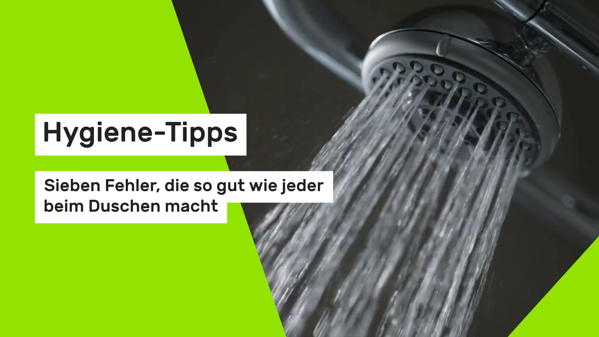 Hygiene-Tips: Seven Mistakes Almost Everyone Makes While Showering