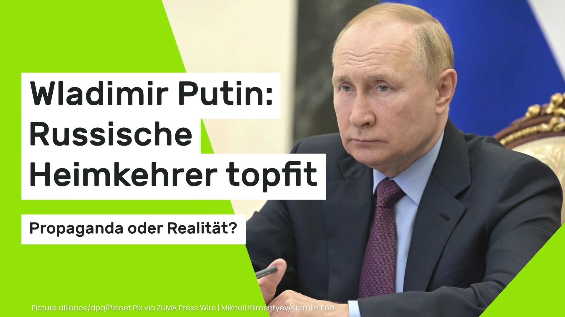 Video: Wladimir Putin: Russische Heimkehrer topfit – Propaganda oder Realität?