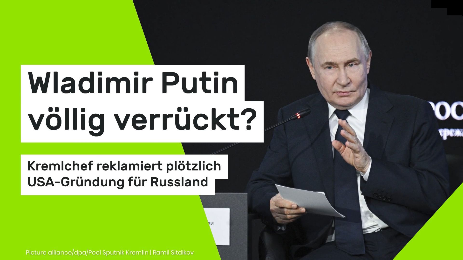 Video: Wladimir Putin völlig verrückt? Kremlchef reklamiert plötzlich USA-Gründung für Russland
