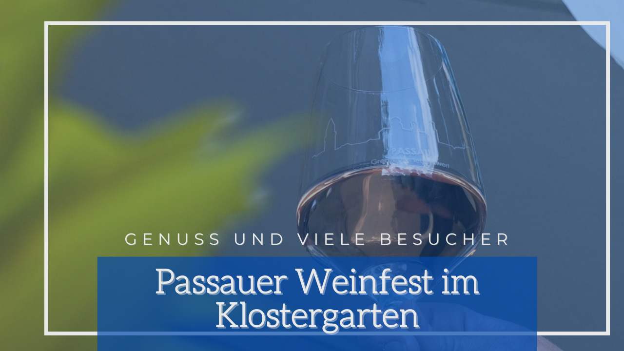 Video: Passauer Weinfest im Klostergarten: Genuss und viele Besucher