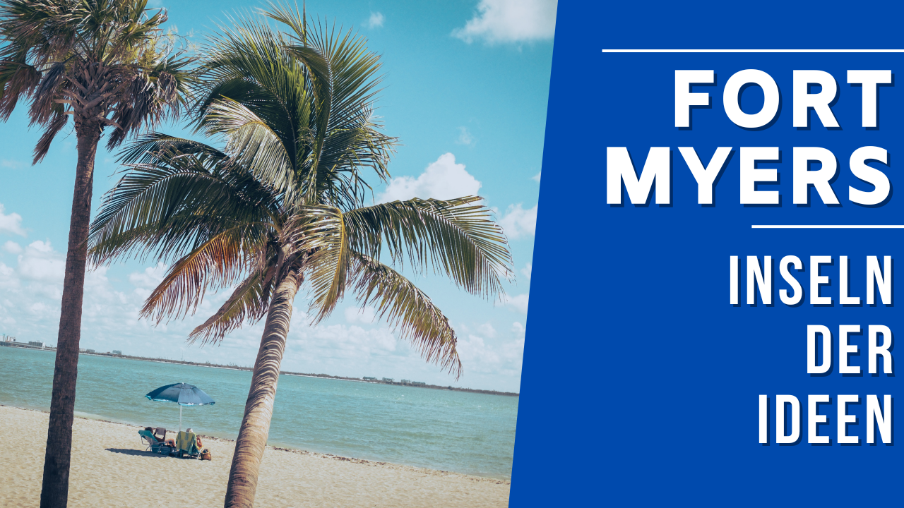 Fort Myers: Islands of Ideas