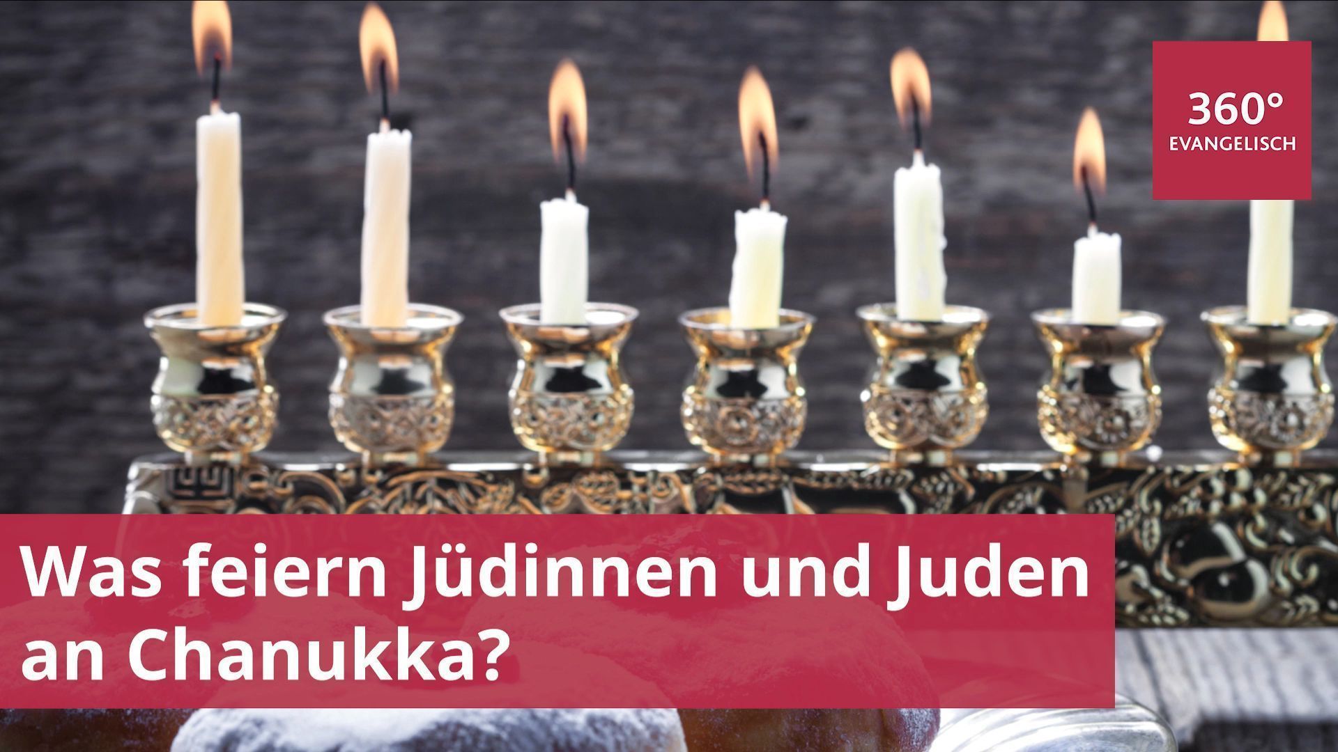 Was ist Chanukka?