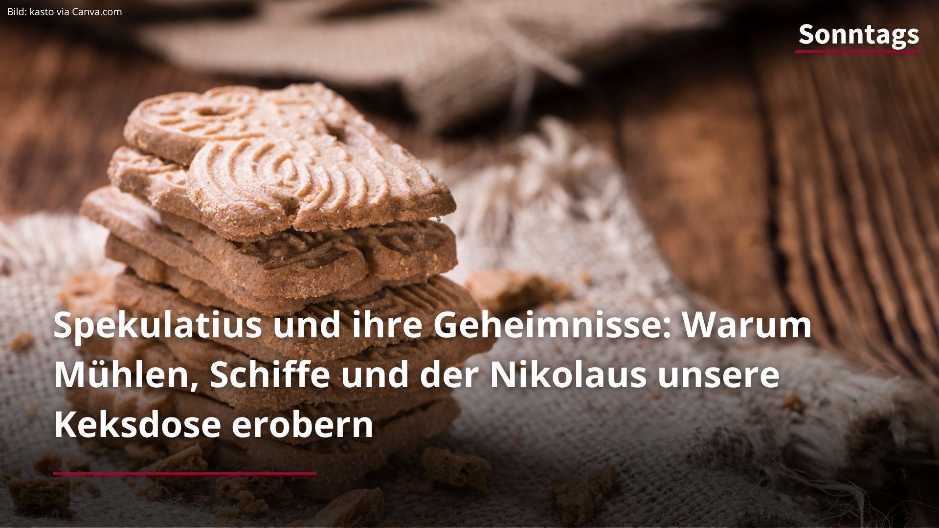 Speculoos and Their Secrets: Why Mills, Ships, and St. Nicholas Conquer Our Cookie Jar