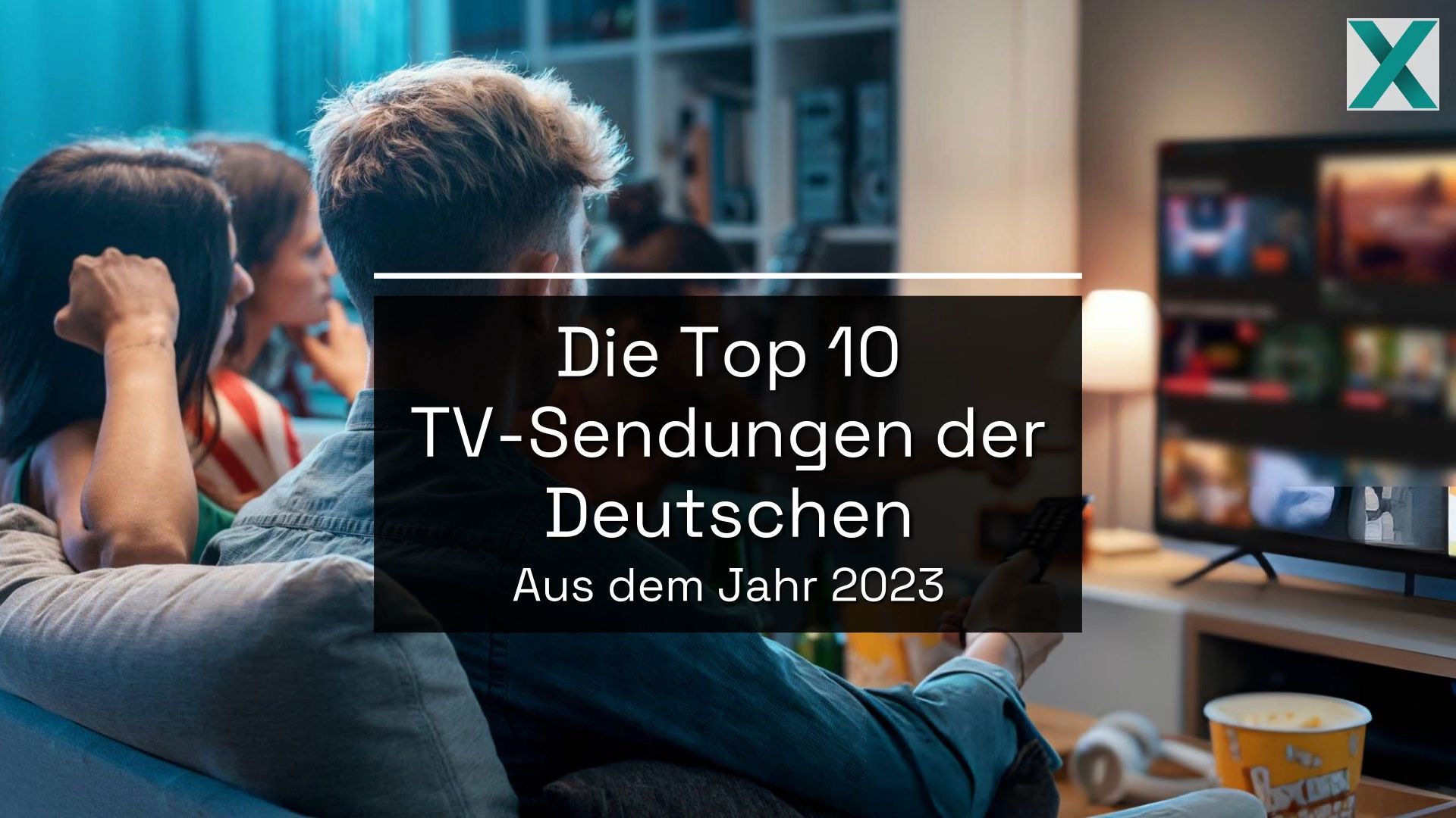 Top 10 Sendungen der Deutschen im Jahr 2023