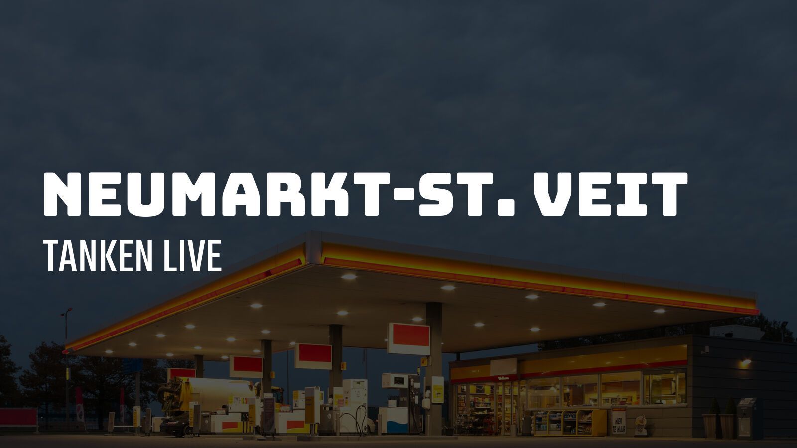 Neumarkt-St. Veit - Tanken Live