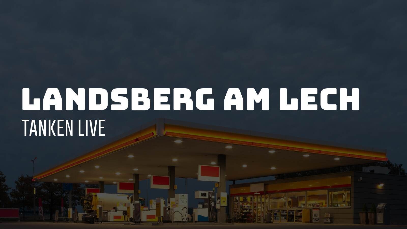 Landsberg am Lech - Tanken Live