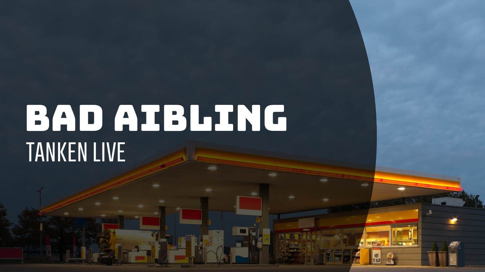Bad-Aibling-Tanken-Live