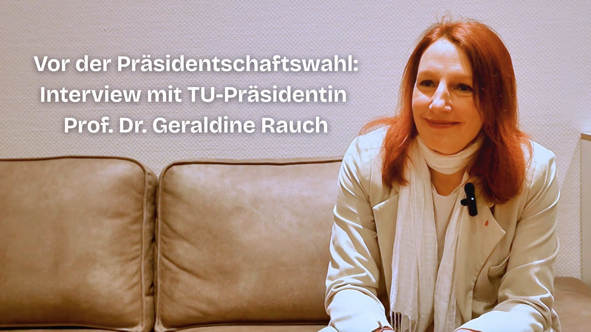 Courage, Attitude, and Subject Matters: TU President Rauch in the Election Campaign