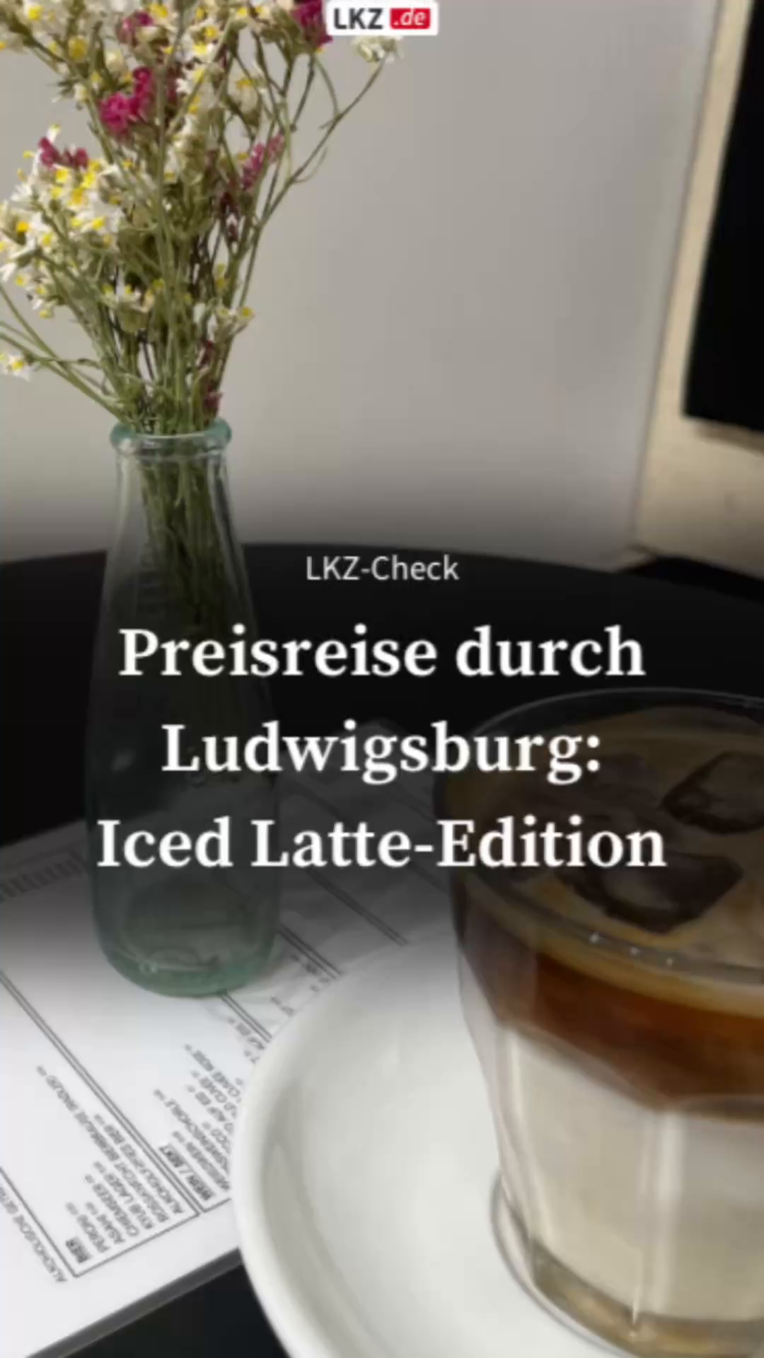 Price journey through Ludwigsburg: Iced Latte Edition